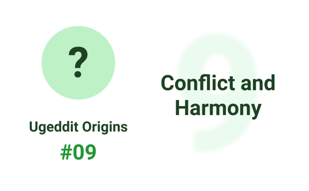 Ugeddit origins conflict harmony communicate better