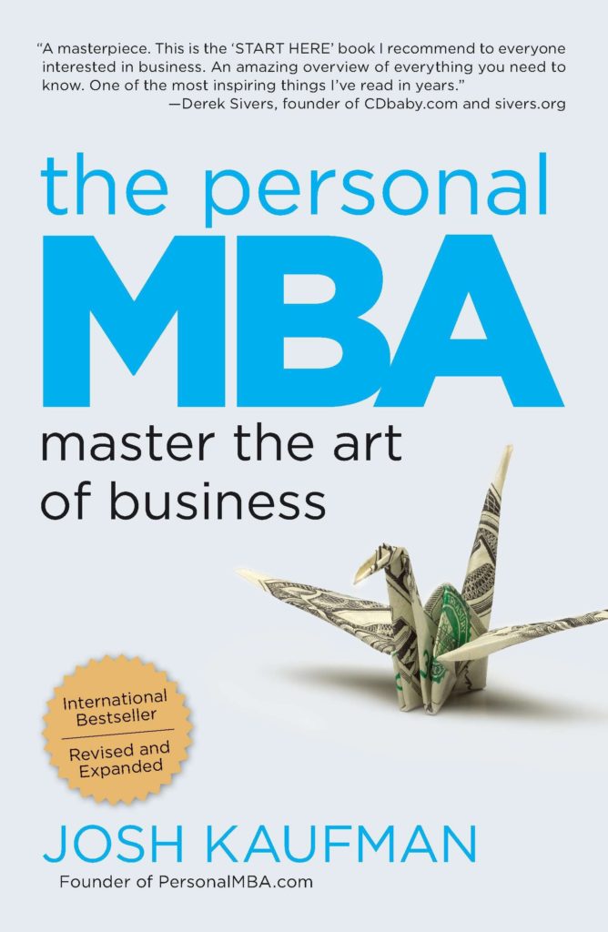 personal mba masters business administration university college josh kaufman book softcover hardcover knowledge experience encyclopedia repository