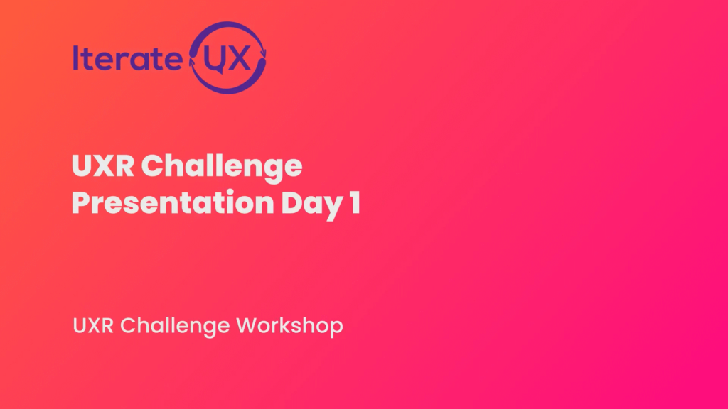 iterateux uxr user experience research challenge event workshop